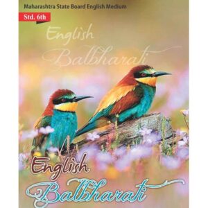 Sixth Standard English Balbharati English Medium