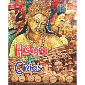 Sixth Standard History-Civics English Medium