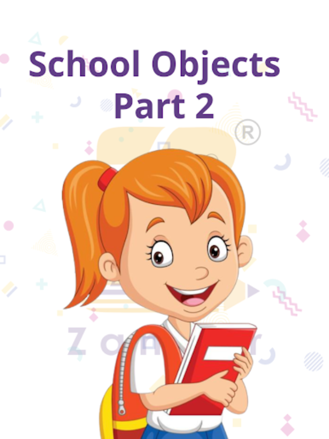 School Objects Part 2