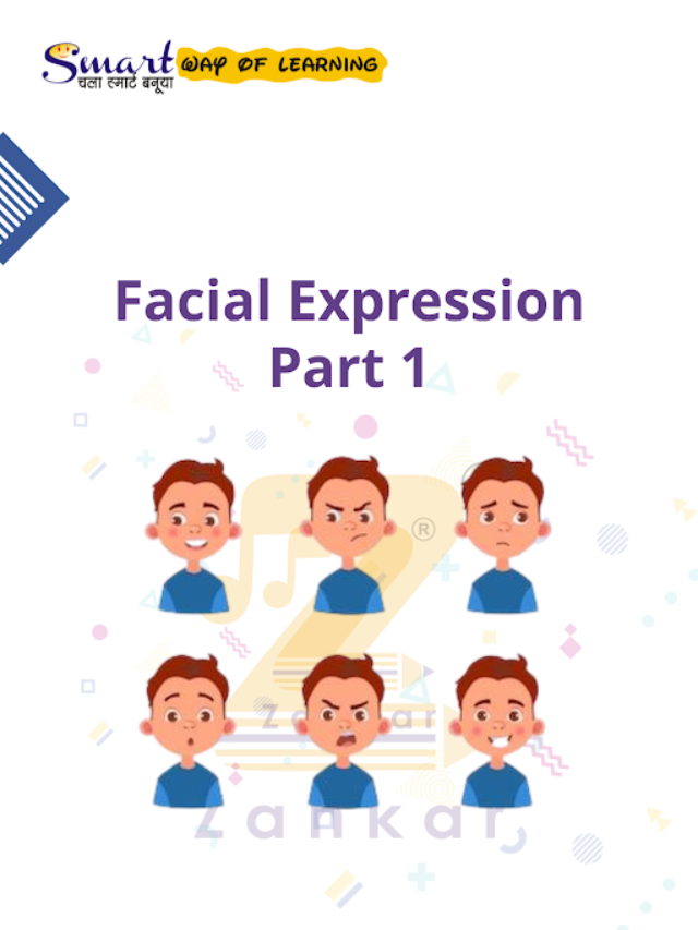 Facial Expression Part 1